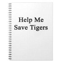 Help Me Save Tigers Notebooks