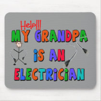 Help my grandpa is an electrician mousepads
