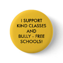 HELP STOP SCHOOL BULLYING! PINBACK BUTTONS