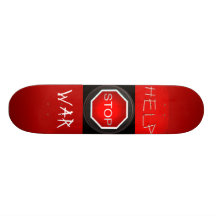 Help Stop War Skateboard