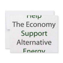 Help The Economy Support Alternative Energy Personalized Invitation