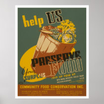 Help us Preserve your Surplus Food - WPA Posters