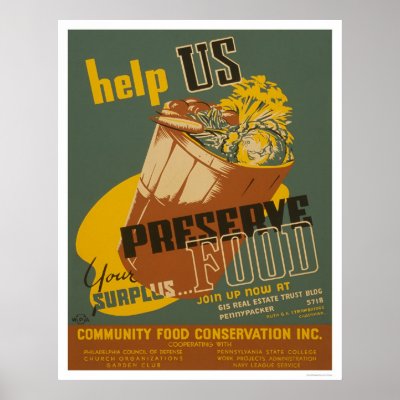 Help us Preserve your Surplus Food - WPA Posters by lc_wpa
