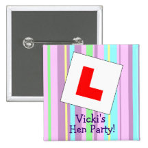 Hen Night L Plate Square Button Pin