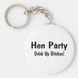 Hen Party Drink Up Bitches Wedding Keychains