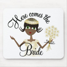 Here Comes The Bride Mousepad