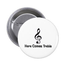 Here Comes Treble. Buttons