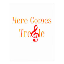 Here Comes Treble Note For Musicians Post Card