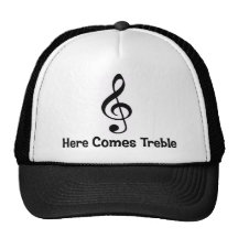 Here Comes Treble Trucker Hats