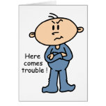 Here Comes Trouble Baby (BLUE) Greeting Cards