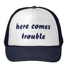 here comes trouble hat