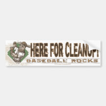 Here for Cleanup! Bumpersticker Bumper Sticker