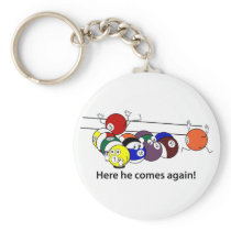 Here He Comes keychain