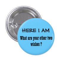HERE I AM BUTTON