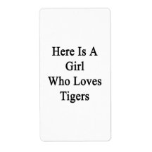 Here Is A Girl Who Loves Tigers Personalized Shipping Labels