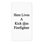 Here Lives A Kick Ass Firefighter Shipping Labels