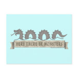 Here There Be Monsters Postcard