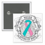 Hereditary Breast Cancer Never Giving Up Hope Pinback Button