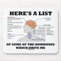 Here's A List Of Some Of The Hormones (Endocrine) Mouse Pads
