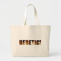 Heretic! Tote Bag