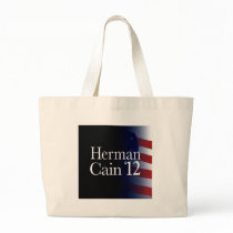 Herman Cain 2012 Tote Bag