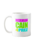 HERMAN CAIN 4 PREZ COFFEE MUGS