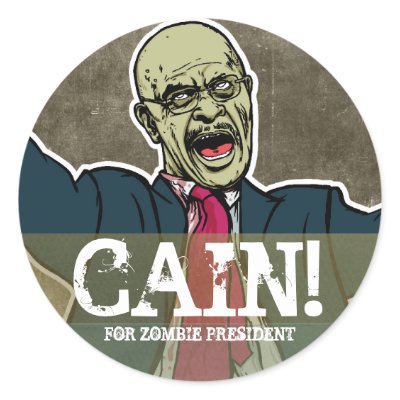 Herman Cain for Zombie President  Sticker by Libertymaniacs