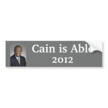 Herman Cain is Able Bumper Sticker