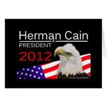 Herman Cain - President 2012 Greeting Cards