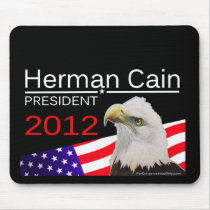 Herman Cain - President 2012 Mousepads