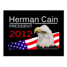 Herman Cain - President 2012 Post Cards