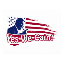 Herman Cain - Yes We Cain! Post Card