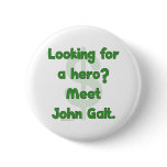 Hero John Galt Buttons