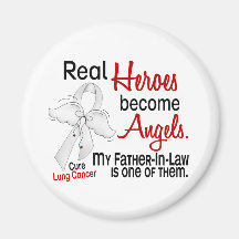 Heroes Become Angels Father-In-Law Lung Cancer Refrigerator Magnet