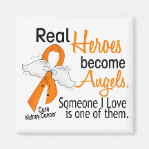 Heroes Become Angels Kidney Cancer Refrigerator Magnet