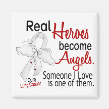 Heroes Become Angels Lung Cancer Fridge Magnets
