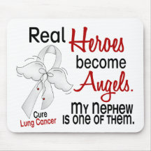 Heroes Become Angels Nephew Lung Cancer Mousepads