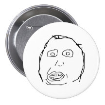 Herp Derp Idiot Rage Face Meme Buttons