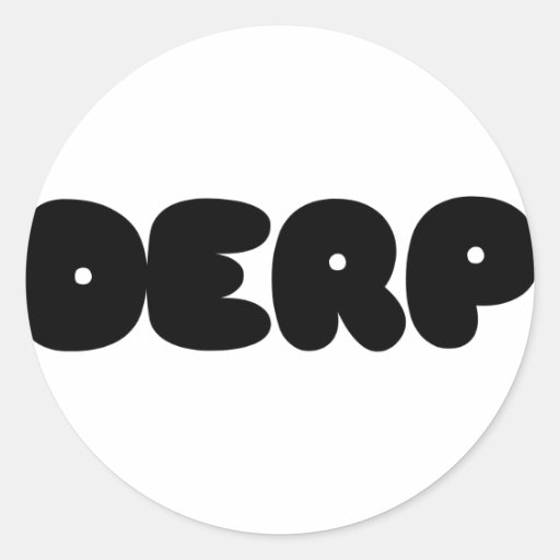 Herp Derp Stickers