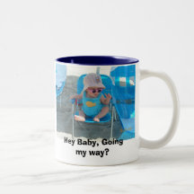 Hey Baby, Going my way? Mugs