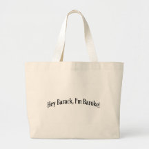 Hey Barack, I'm Baroke! Tote Bags