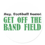 Hey, Football Team! Round Sticker