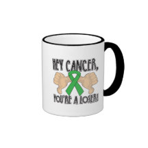 Hey Kidney Cancer You're a Loser (Green Ribbon) Coffee Mugs