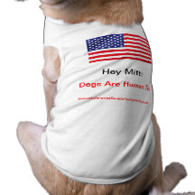 Hey Mitt: Dogs Are Human Too Pet T-shirt