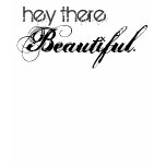 Hey There Girls Tank t-shirts