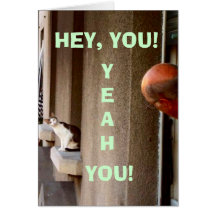 Hey, you! card