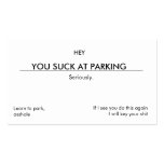 HEY, YOU SUCK AT PARKING