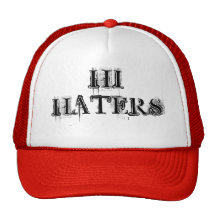 HI HATERS!