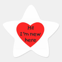 Hi! I'm new here (red) Stickers