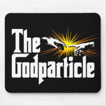 Higgs Boson The Godparticle Mouse Pad